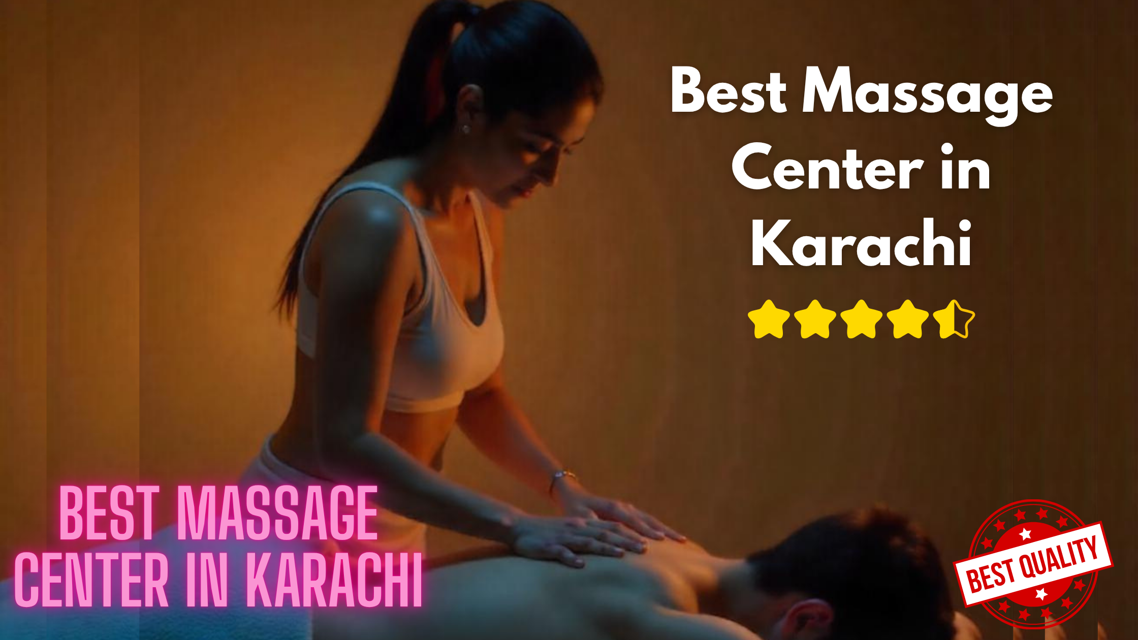 Best Massage Center in Karachi